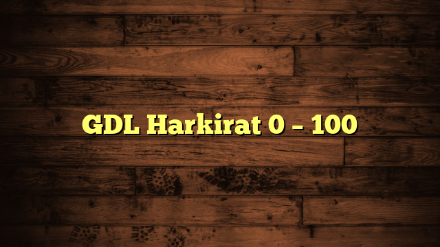 GDL Harkirat 0 – 100