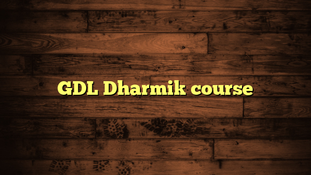 GDL Dharmik course