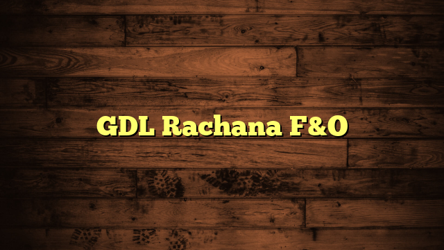 GDL Rachana F&O